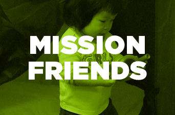 Mission Friends